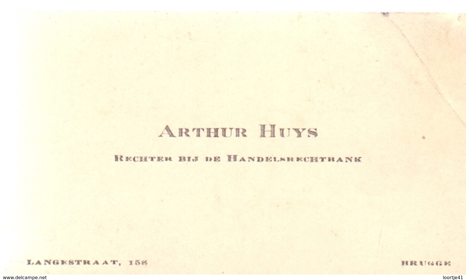 Visitekaartje - Carte Visite - Rechter Handelsrechtbank Arthur Huys - Brugge - Cartes De Visite