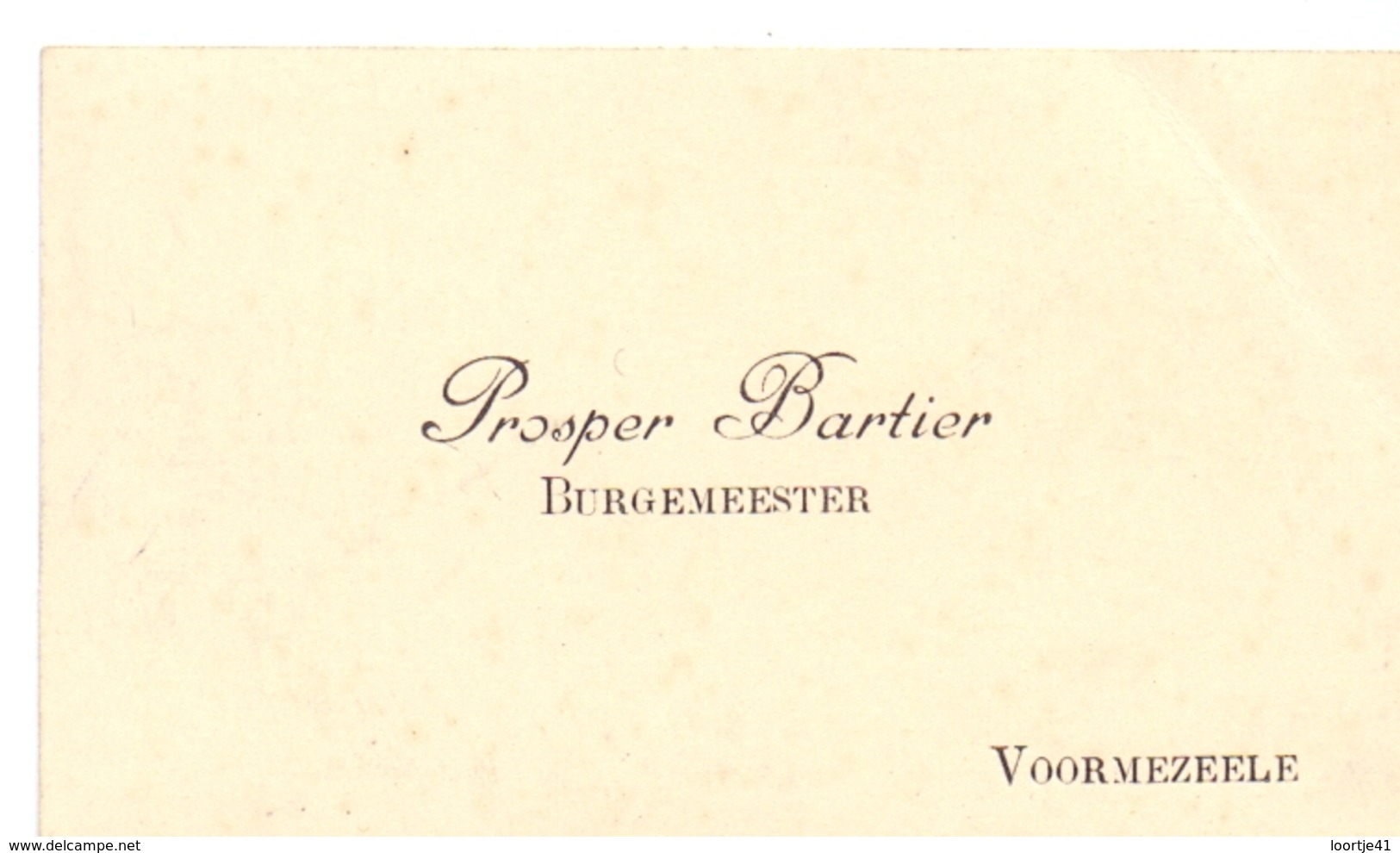 Visitekaartje - Carte Visite - Burgemeester Prosper Bartier - Vormezele - Cartes De Visite