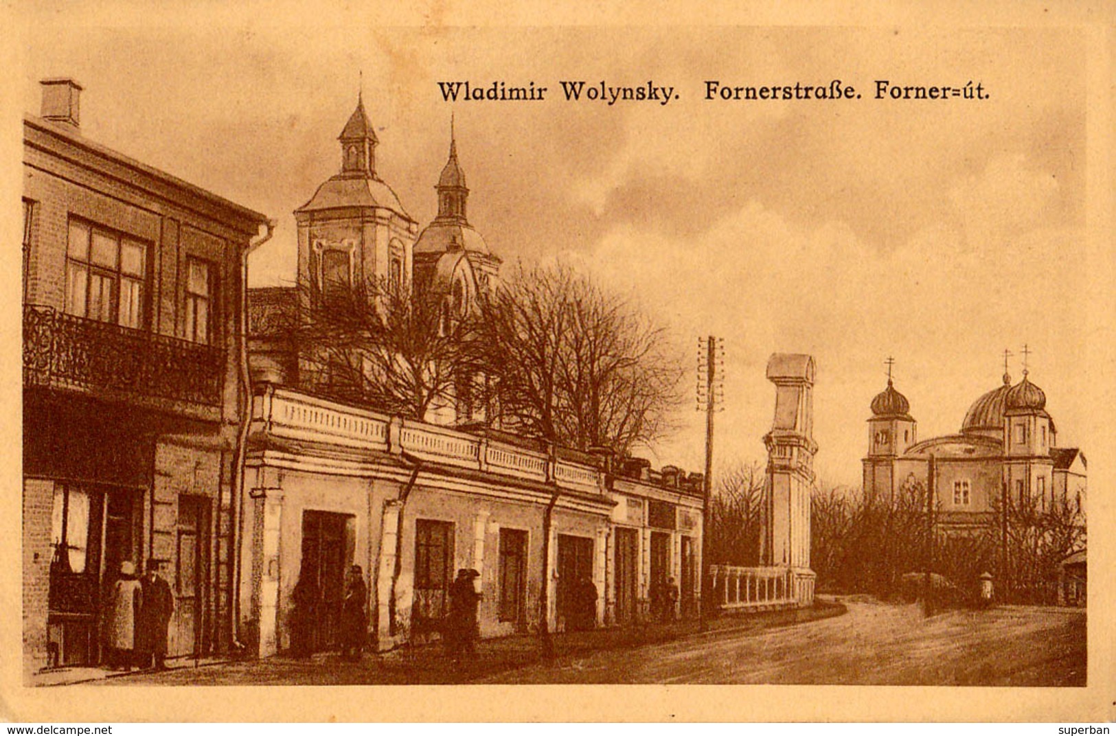 WLADIMIR WOLYNSKY [ VOLODYMYR-VOLYNSKY ] : FORNERSTRASSE / FORNER-UT - C. P. VOYAGÉE En 1916 Par POSTE MILITAIRE (aa418) - Ukraine