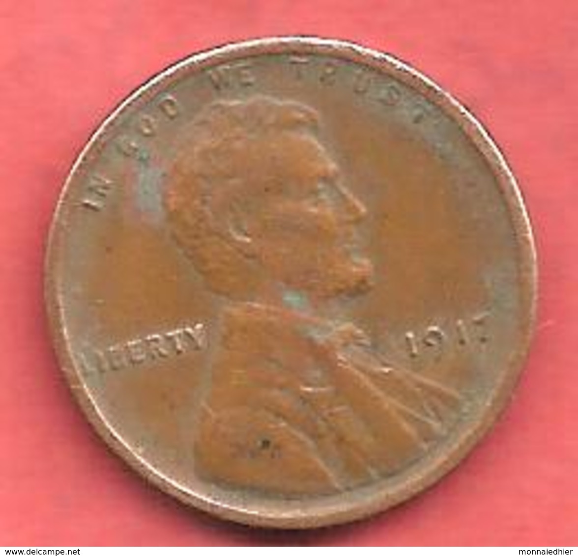 1 Cent , One Cent , ETATS UNIS , Bronze , 1917 , LINCOLN - 1909-1958: Lincoln, Wheat Ears Reverse