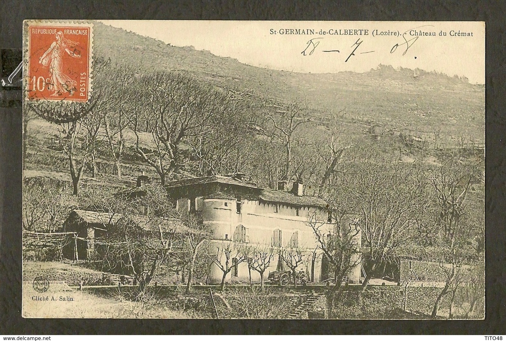 CP - LOZERE-48 - SAINT-GERMAIN-de-CALBERTE - Château Du Crémat - Autres & Non Classés