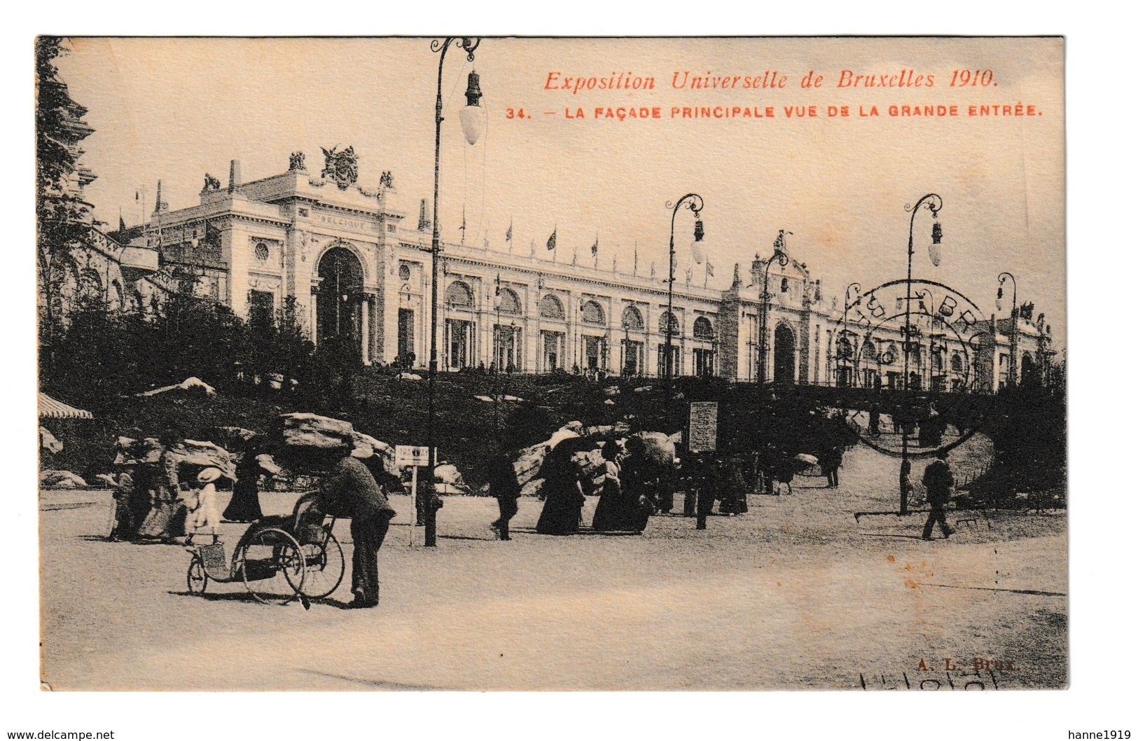 Brussel 1910 La Façade Principale Vue De La Grande Entrée Exposition Bruxelles Cpa Animée - Expositions Universelles