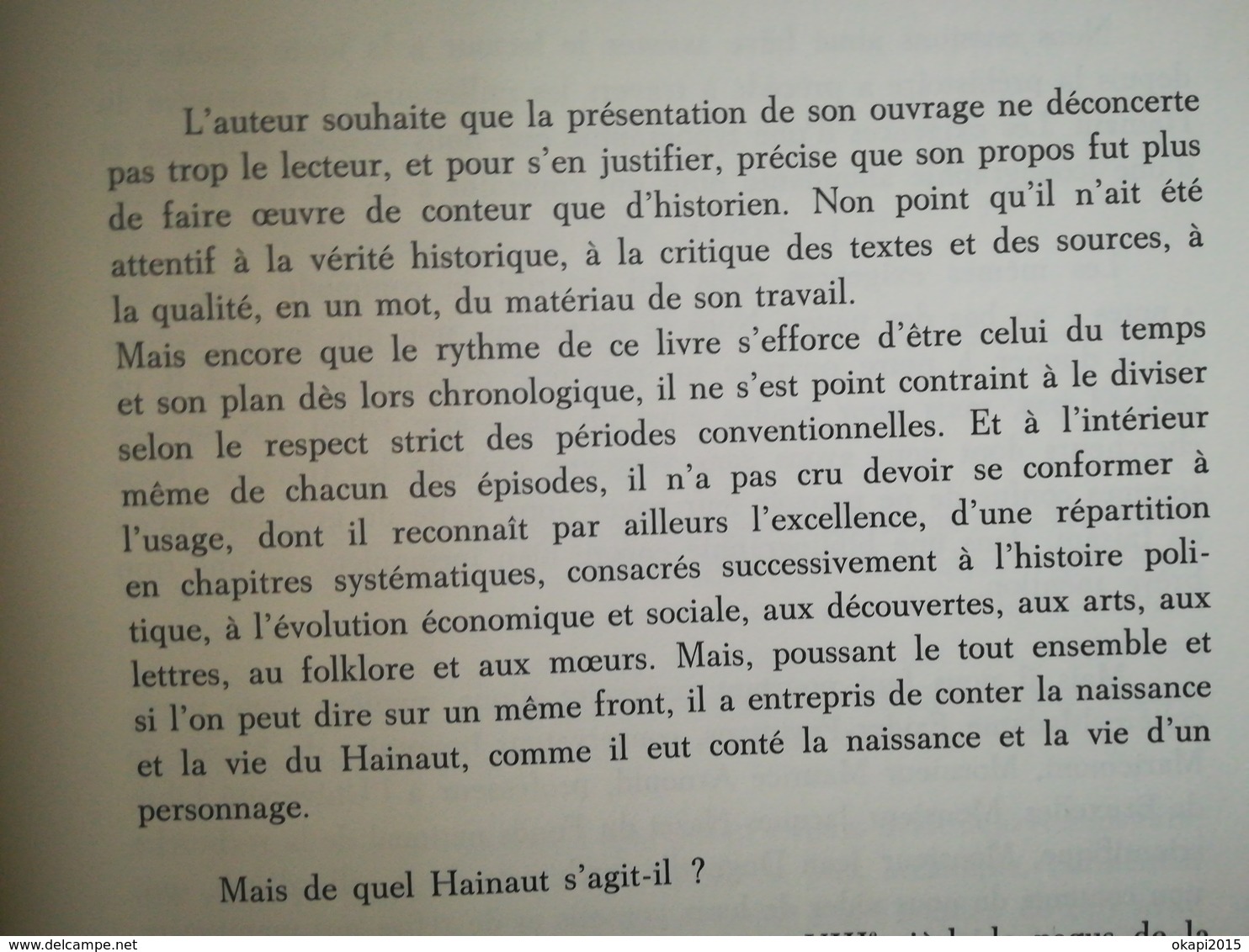 HAINAUT OU L'ÉPOPÉE D'UN PEUPLE Des Origines à Charles QUINT + De Charles Quint à Nos Jours Georges BOHY 1971  DÉDICACE - Belgique