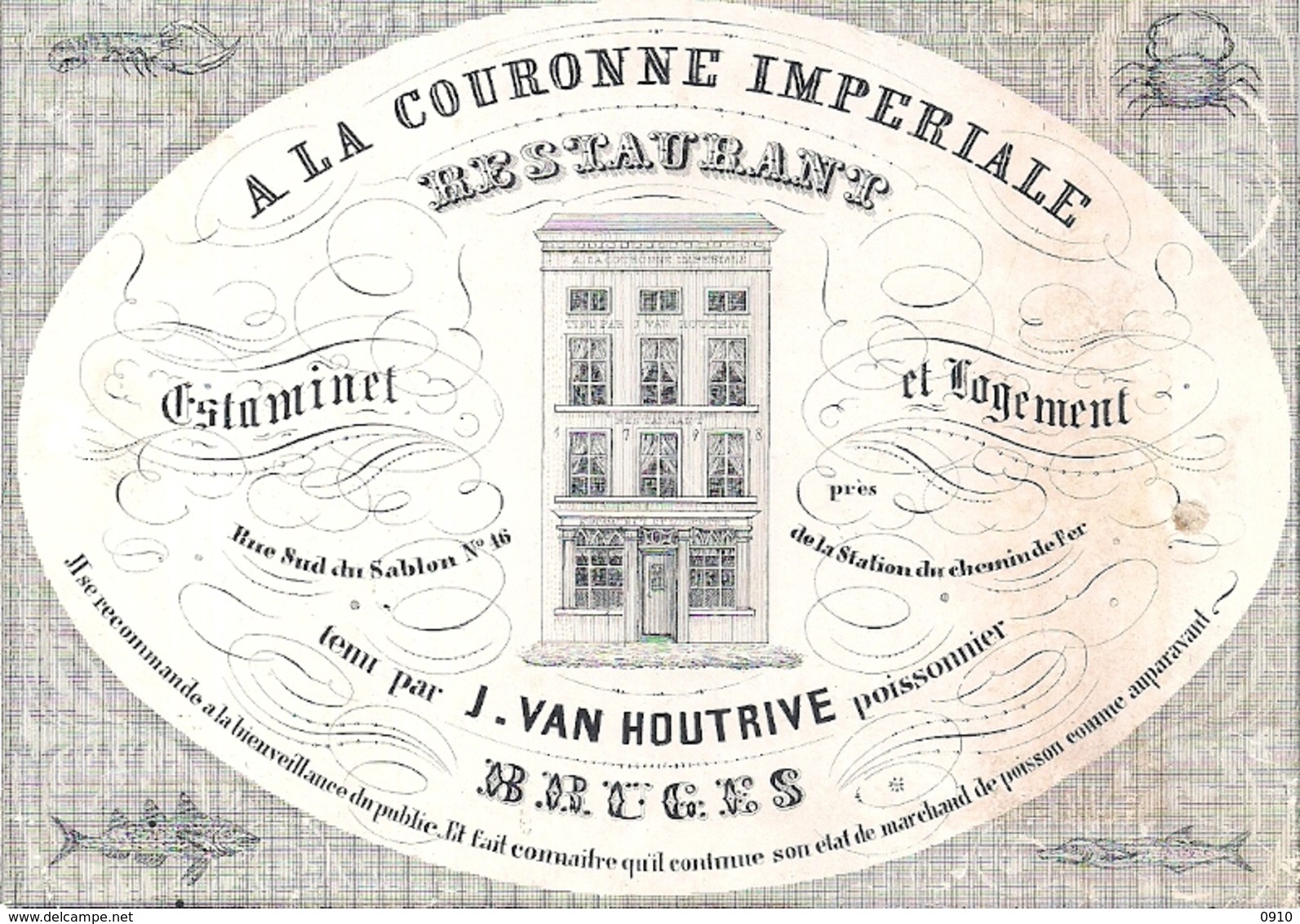 BRUGES-BRUGGE " ESTAMINET LOGEMENT RESTAURANT A LA COURONNE IMPERIALE-J.VAN HOUTRIVE-POISSONNIER-VISHANDELAAR" DAVELUY - Cartes Porcelaine