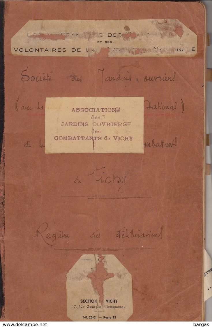 UNIQUE 32 Années Des Jardins Ouvriers Des Combattants De Vichy Légion Lapalisse Allier Manuscrit Guerre WWII - Documents Historiques