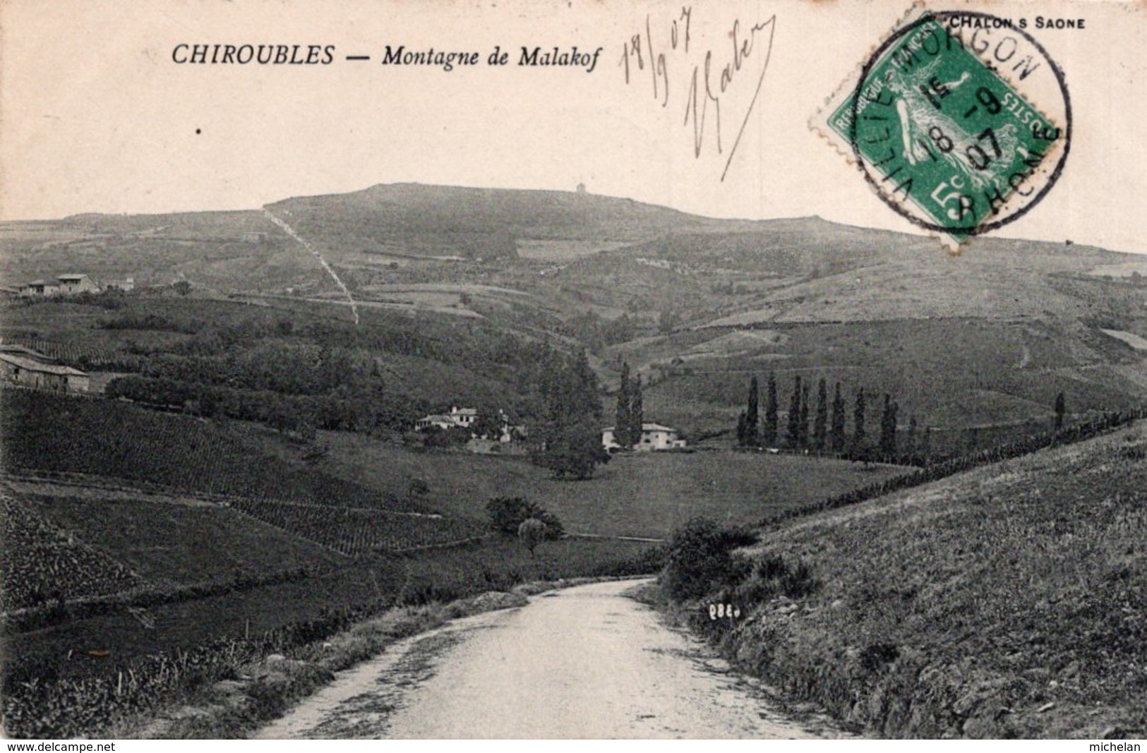 CPA   69  CHIROUBLES---MONTAGNE DE MALAKOFF---1907---TAMPON " VILLIE-MORGON " - Chiroubles