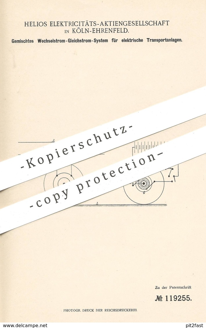 Original Patent - Helios Elektrizitäts- AG , Köln / Ehrenfeld , 1897 , Wechselstrom - Gleichstrom System Für Straßenbahn - Historische Dokumente