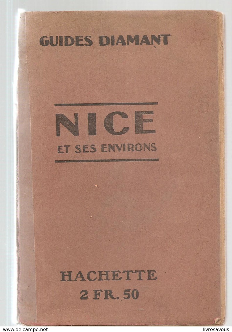 Guides DIAMANT Nice Et Ses Environs Librairie Hachette De 1921 - Côte D'Azur