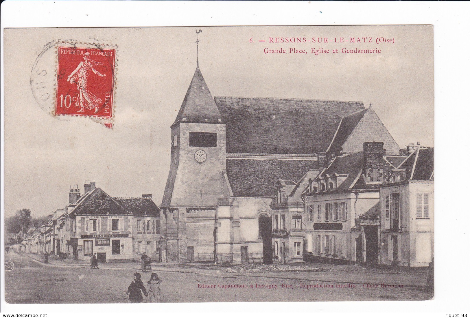 6 - RESSONS-SUR-LE-MATZ - Grande Place, Eglise Et Gendarmerie - Ressons Sur Matz