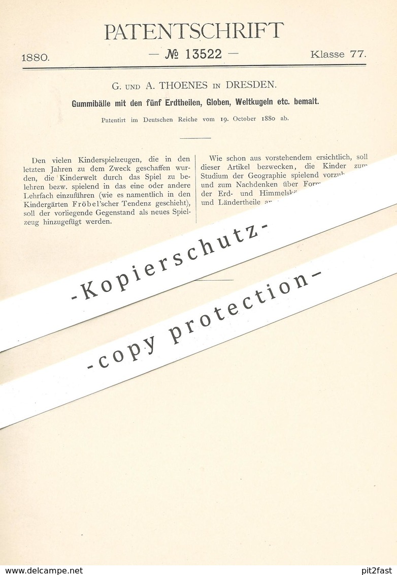 Original Patent - G. & A. Thoenes , Dresden , 1880 , Gummiball Bemalt Mit Welt , Globus , Erde | Ball , Bälle | Fröbel - Historische Dokumente