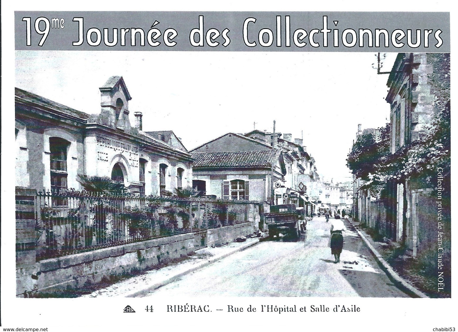 24 - RIBERAC - 19ème JOURNEE DES COLLECTIONNEURS - Bourses & Salons De Collections