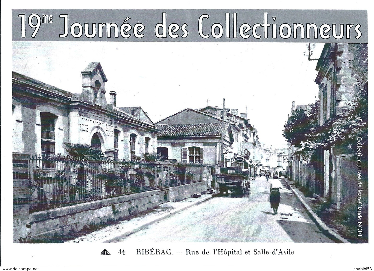 24 - RIBERAC - 19ème JOURNEE DES COLLECTIONNEURS - Borse E Saloni Del Collezionismo