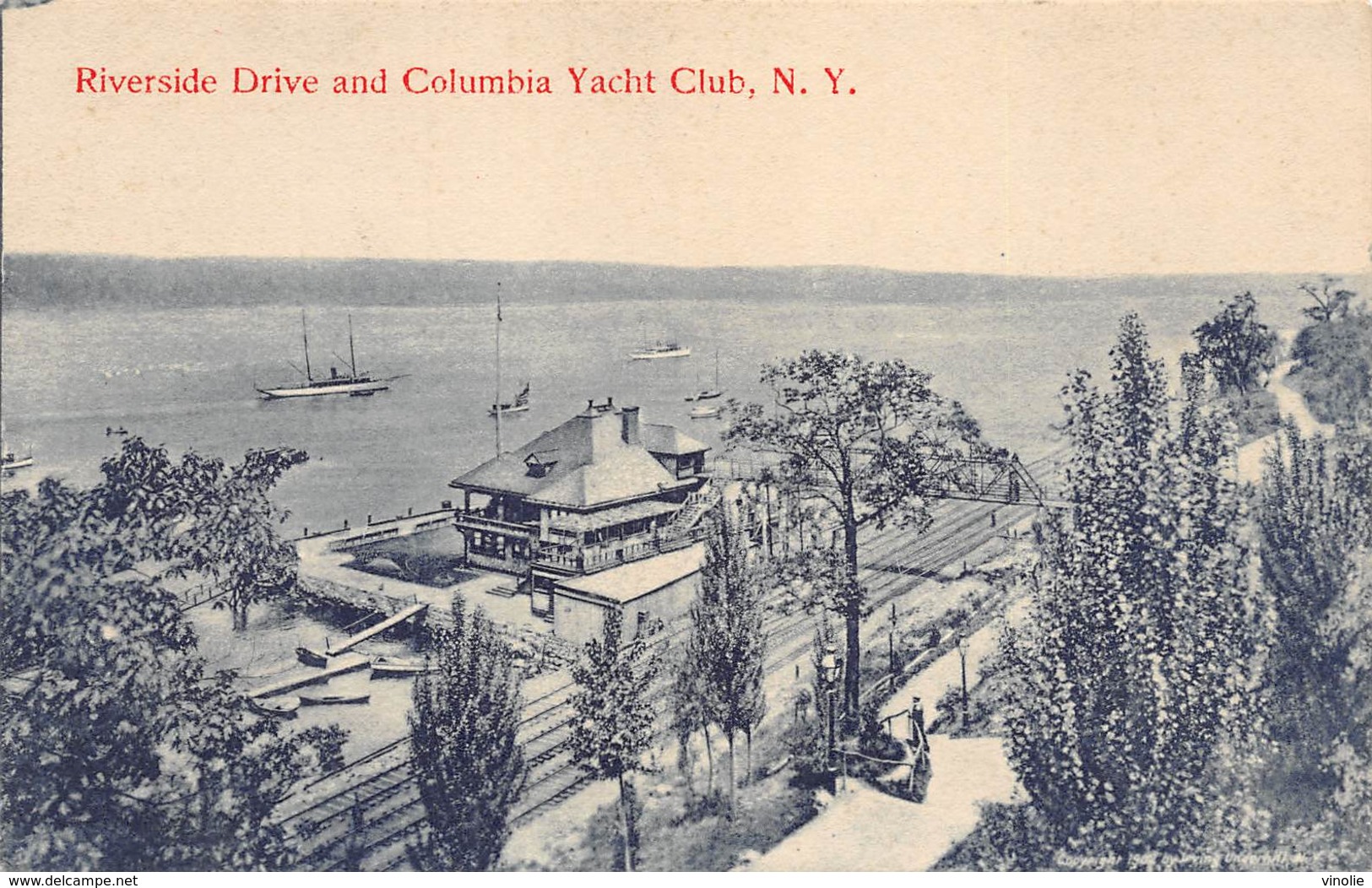 A-19-2200 : RIVERSIDE DRIVE AND COLUMBIA YATCH CLUB. N. Y. - Autres & Non Classés