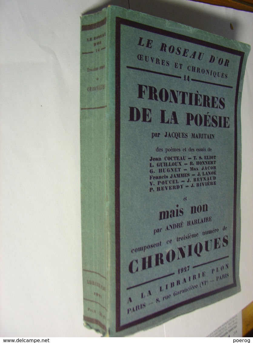 LE ROSEAU D'OR OEUVRES ET CHRONIQUES N°14 - 1927 - PLON - FRONTIERES DE LA POESIE JACQUES MARITAIN - COCTEAU MAX JACOB - Autres & Non Classés