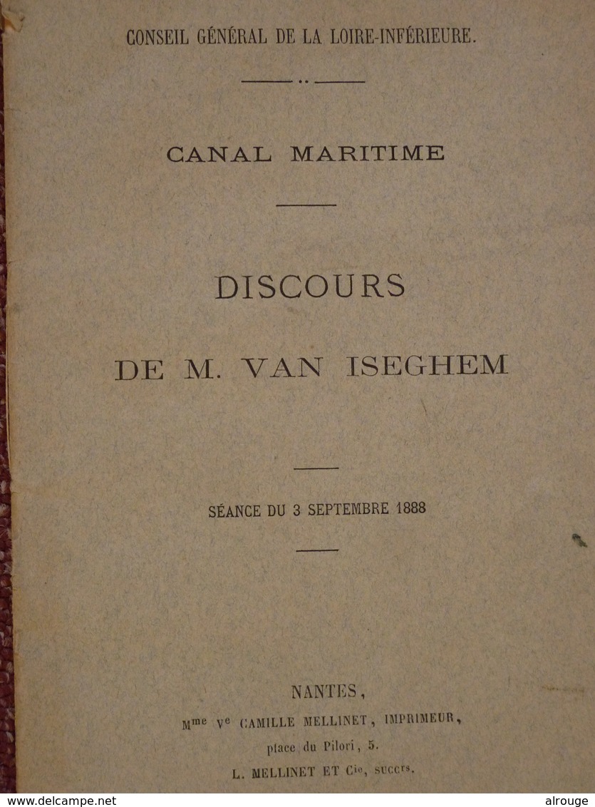 Canal Maritime, Nantes Saint-Nazaire, Discours De M Van Iseghem, 1888 - Pays De Loire