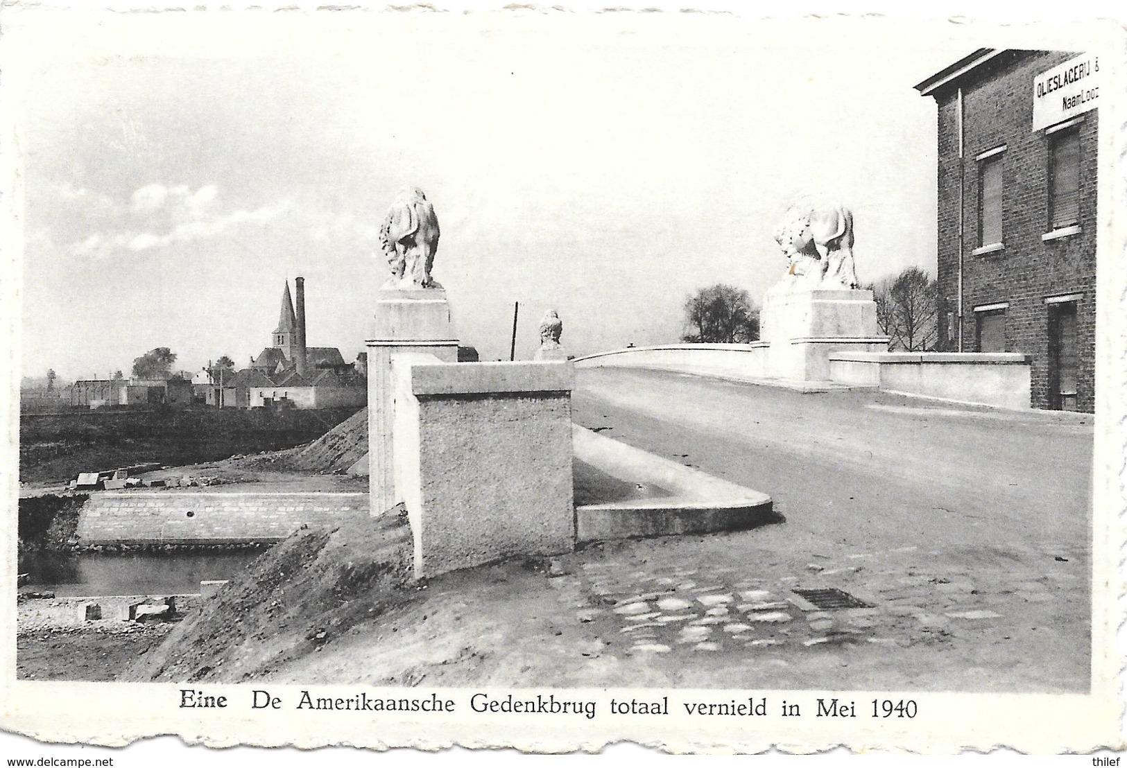 Eine NA1: De Amerikanische Gedenkbrug Totaal Vernield In Mei 1940 - Oudenaarde