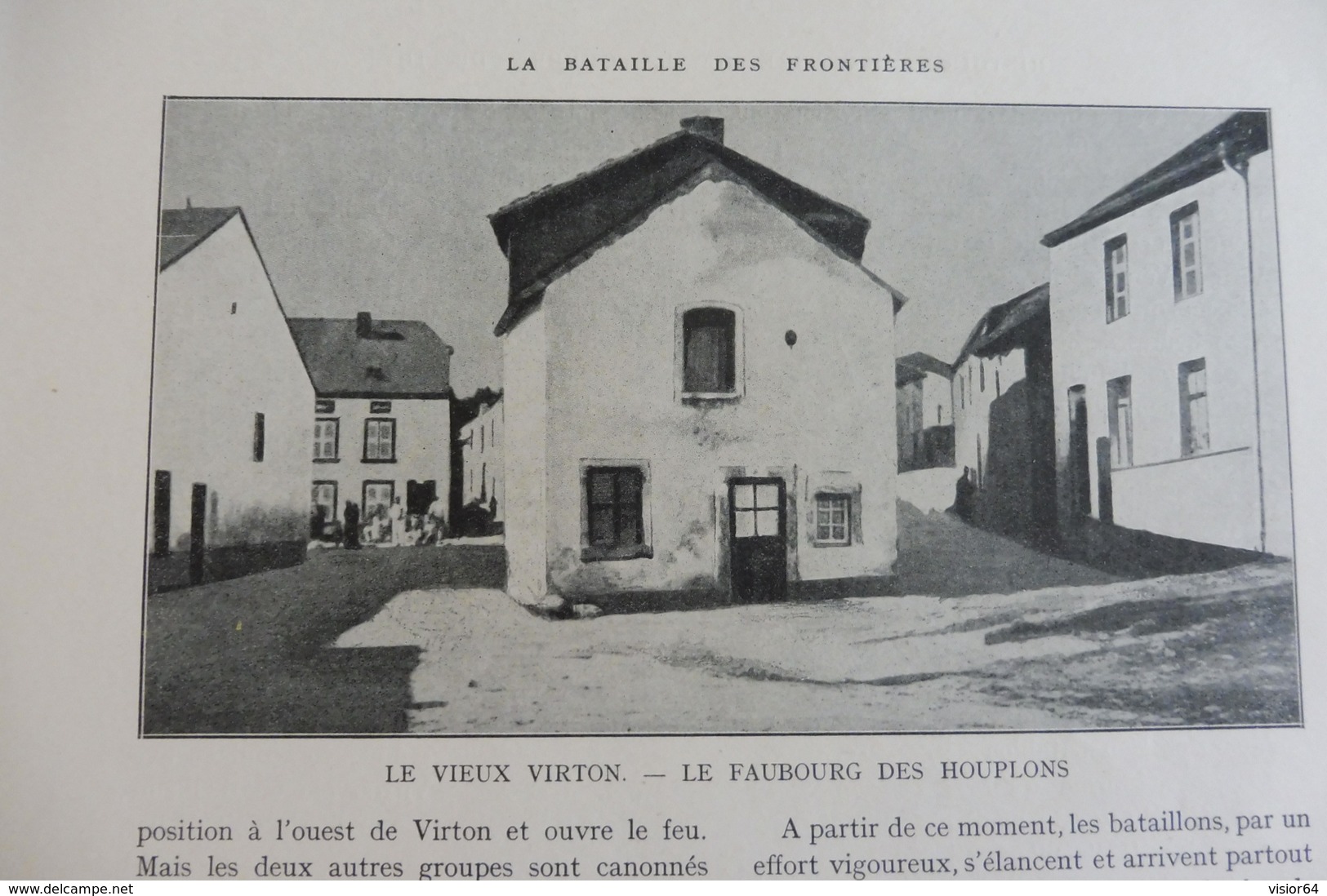 59-Histoire Illustrée Guerre 1914- Houplons ,Collège St Joseph Virton Ethe Longwuy-Bas Vauban Cons La Grandville Chiers - Français