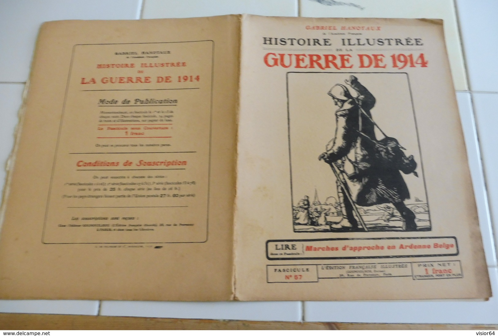 57-Histoire Illustrée Guerre 1914-Belgique Ardennes Longuyon Bombardé-Ruines Virton, Orval Saint Hubert Vresse Bouillon - Français