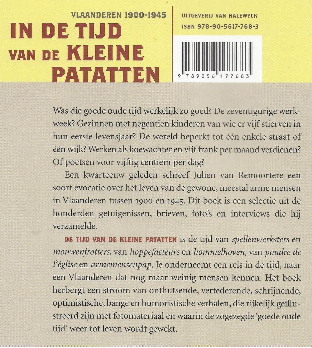 VLAANDEREN 1900 - 1945 IN DE TIJD VAN DE KLEINE PATATTEN J. VAN REMOORTERE - Mooi Kijk- En Leesboek - Histoire