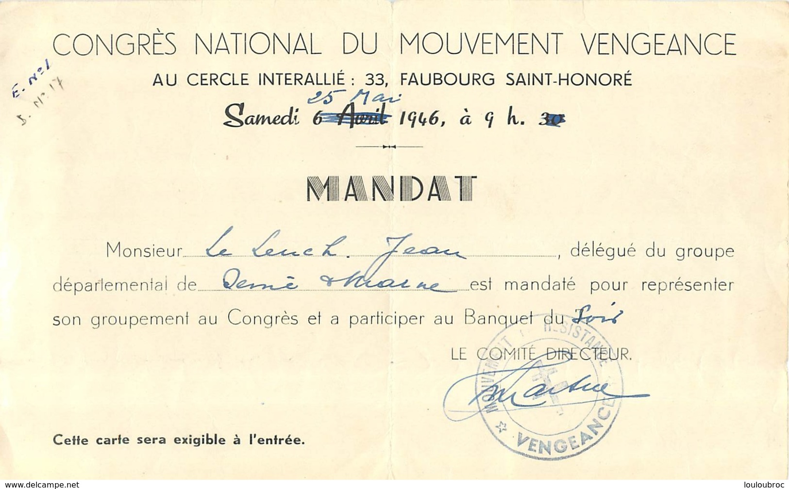 CONGRES NATIONAL DU MOUVEMENT VENGEANCE  05/1946   MANDAT MOUVEMENT RESISTANCE VENGEANCE - 1939-45