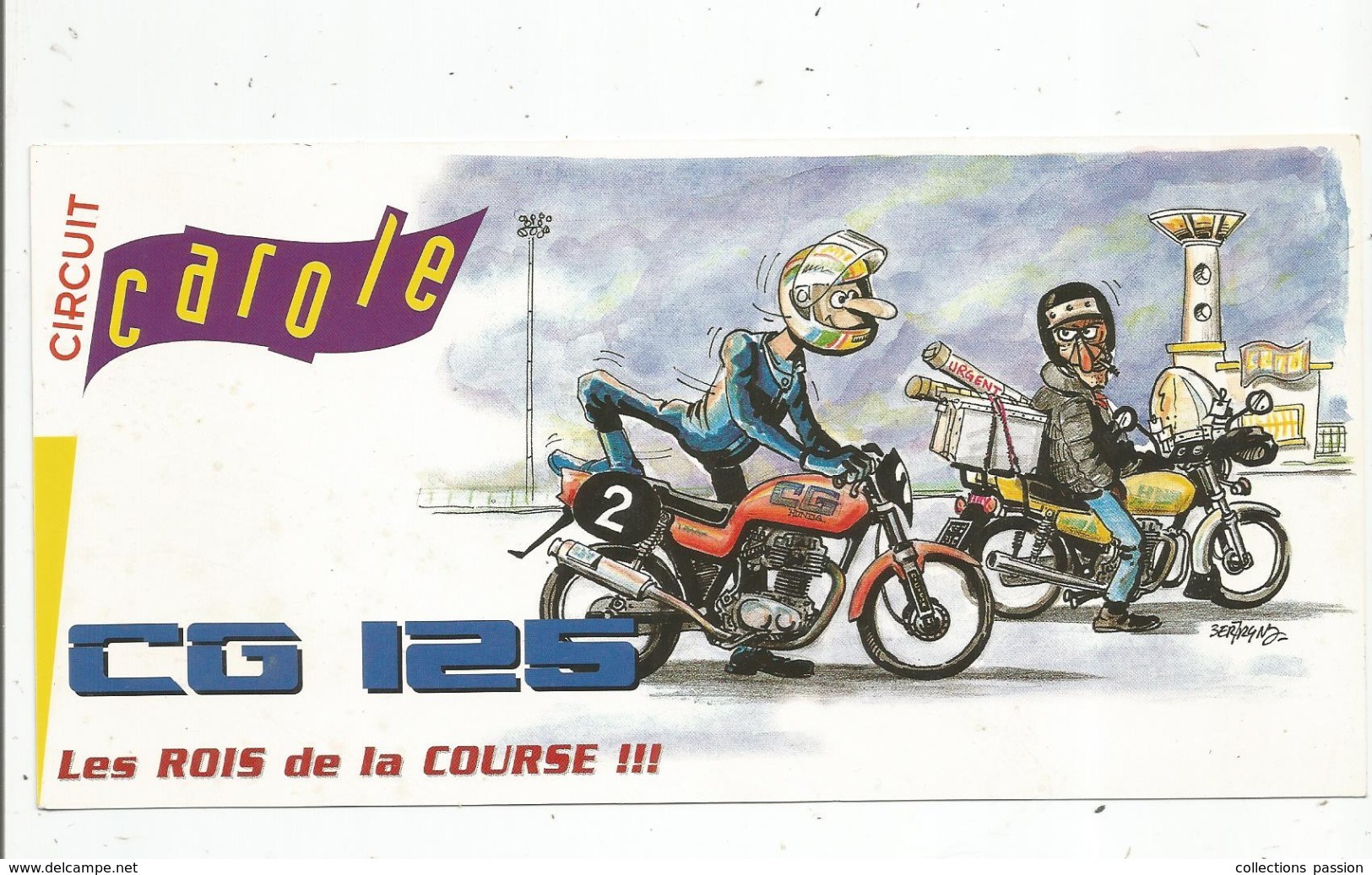 Cp , 21 X 10.5 , Motos , Circuit CAROLE , CG 125 Les Rois De La Course !!! , HONDA , Vierge - Motorfietsen