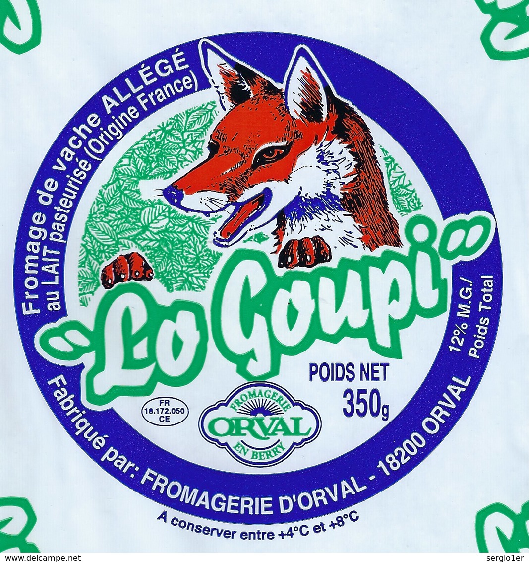 Etiquette Fromage De Vache Allégé 12%mg Lo Goupi Fromgerie Orval 18 "renard" - Fromage