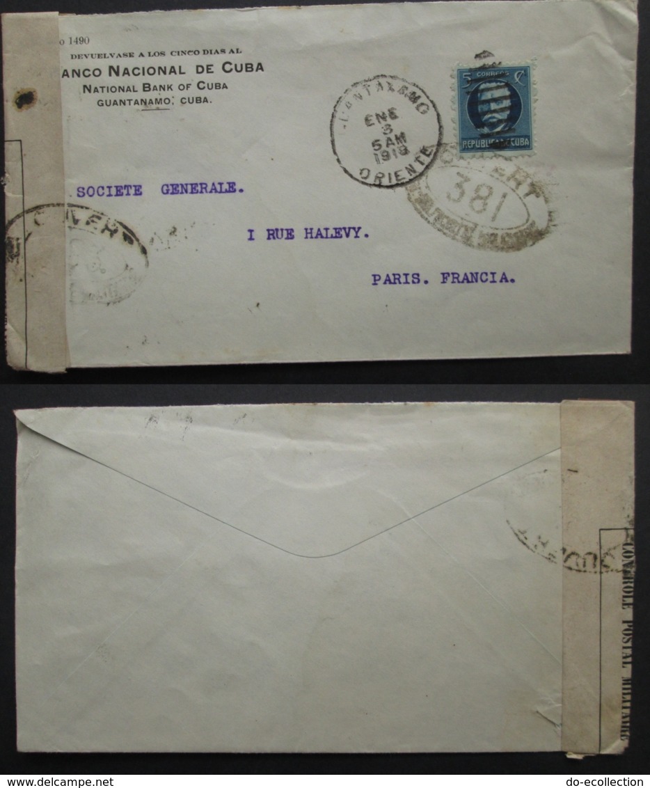 CUBA Lettre Timbre GUANTANAMO Oriente 1918 Censure Militaire FRANCE 381 Société Générale Paris , Cover Stamp Censor WW1 - Lettres & Documents