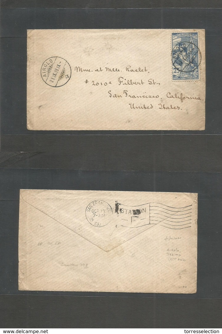 Switzerland. 1900 (20 Sept) Airolo, Ticino (1,000 Hab) - USA, San Francisco, CA. UPU 25c Blue Single Fkd Envelope. Nice - Other & Unclassified