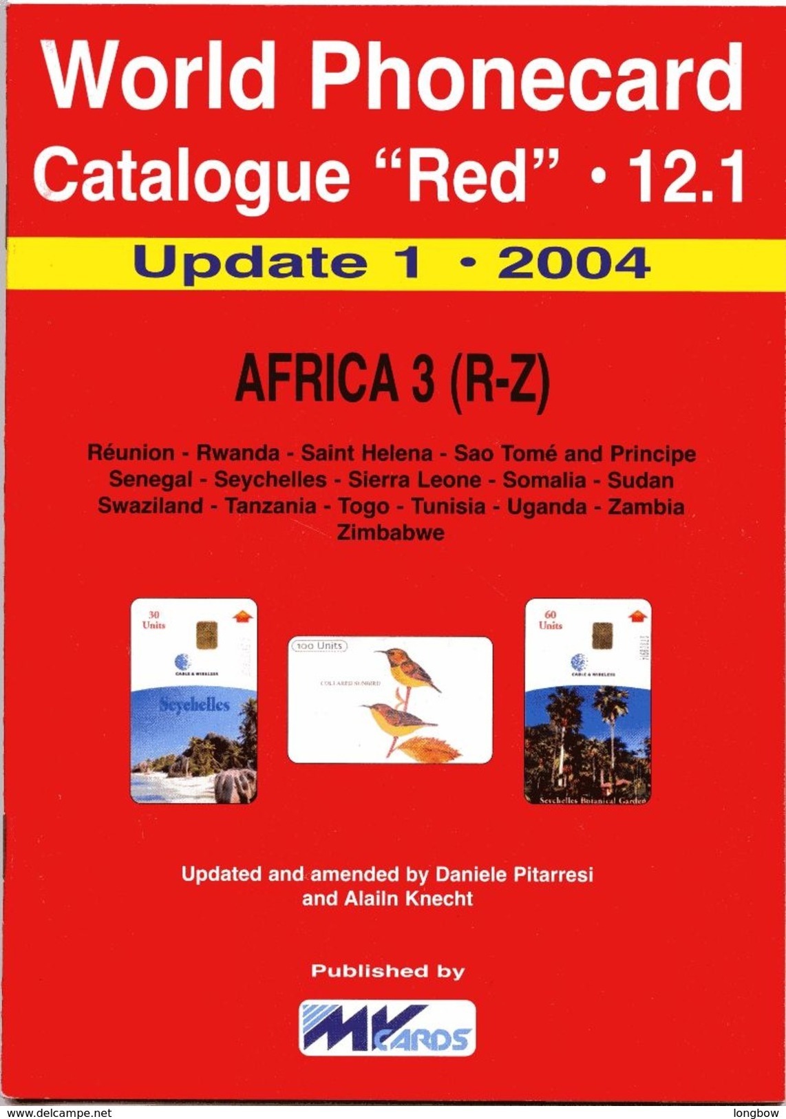 WORLD PHONECARD-RED-12.1 AFRICA 3 (R-Z) - Libros & Cds