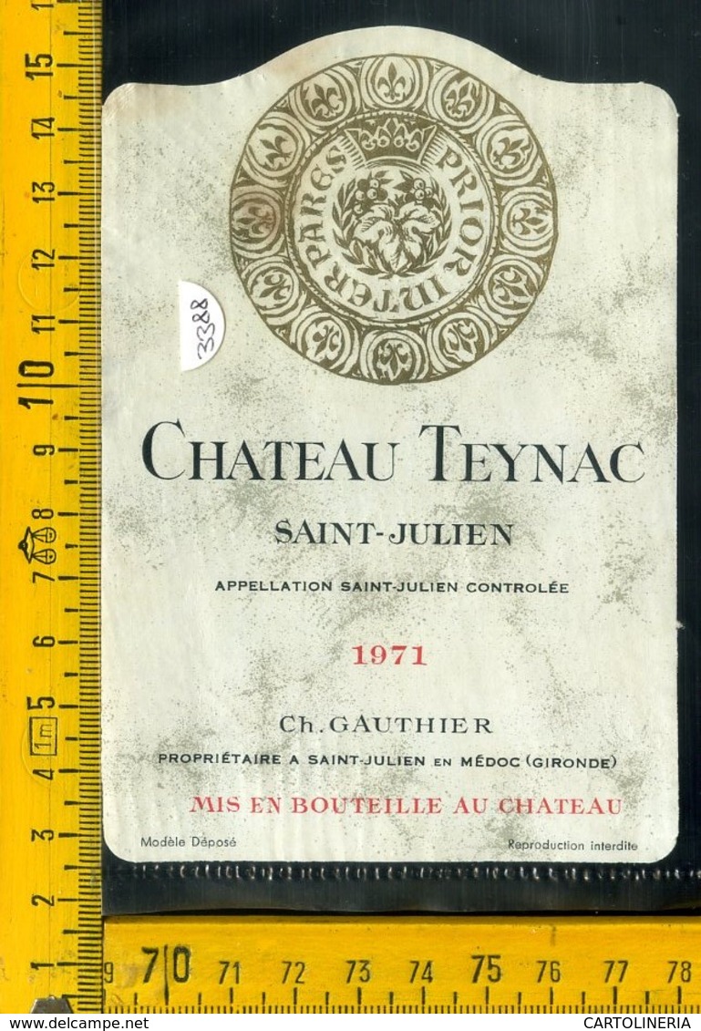 Etichetta Vino Liquore Chateau Teynac 1971-San-Julien Francia - Altri & Non Classificati