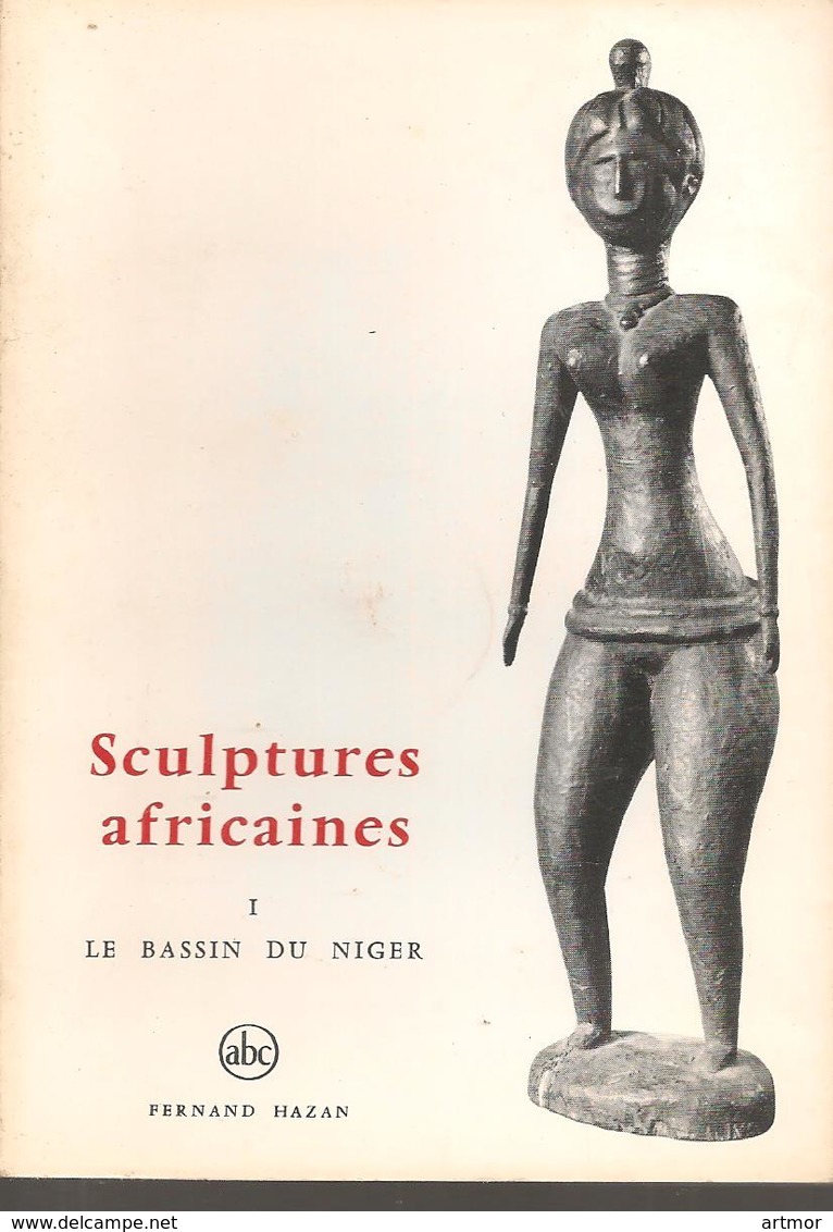 SCULPTURES AFRICAINES - 2 TOMES - PETITE ENCYCLOPEDIE DE L'ART - EDITIONS F. HAZAN - 1966 - Arte