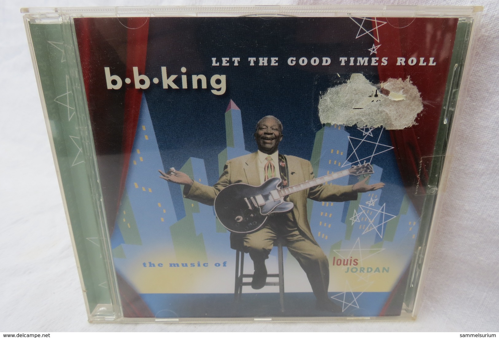 CD "B.B. King" Let The Good Times Roll, The Music Of Louis Jordan - Blues