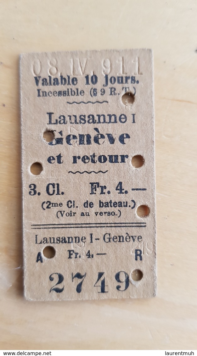 Ticket Suisse - Lausanne Genève Et Retour 1911 - état : Comme Sur Les Photos - Europe