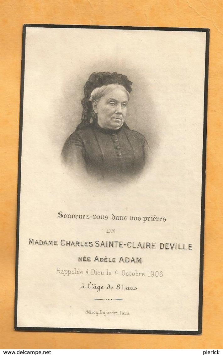 GENEALOGIE FAIRE PART DECES    CHARLES  SAINTE CLAIRE DEVILLE   ADELE ADAM  1825  1906 - Décès