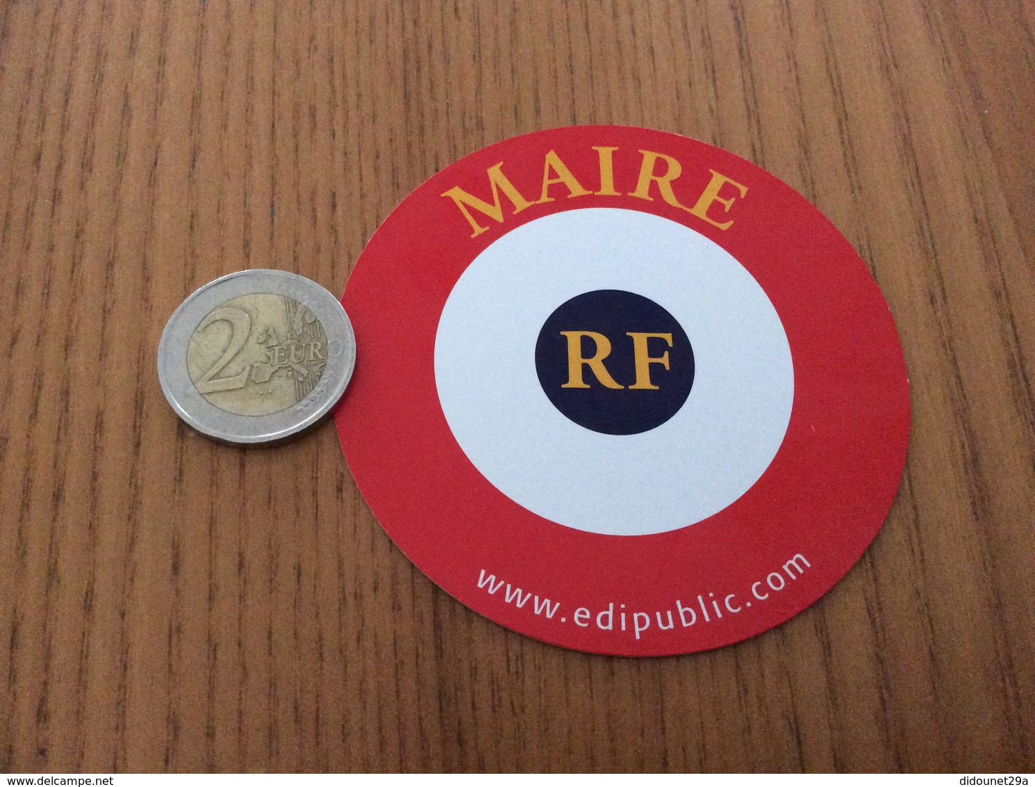 Carte (macaron) « MAIRIE RF - Edipublic » - Autres & Non Classés