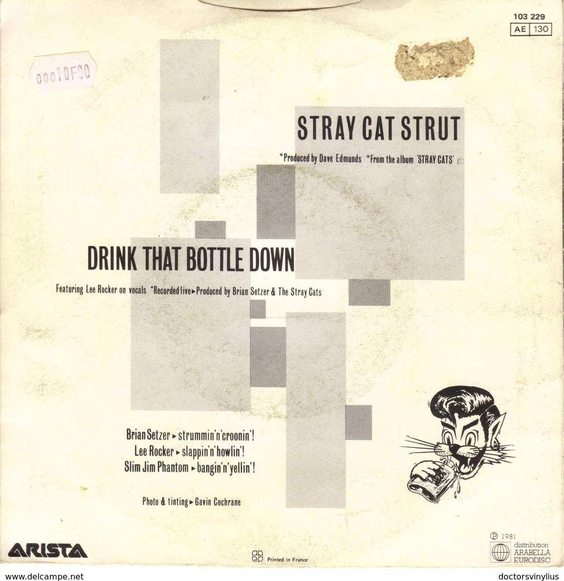 STRAY-CATS " STRAY CAT STRUT - DRINK THAT BOTTLE DOWN" DISQUE VINYL 45 TOURS - Autres - Musique Anglaise