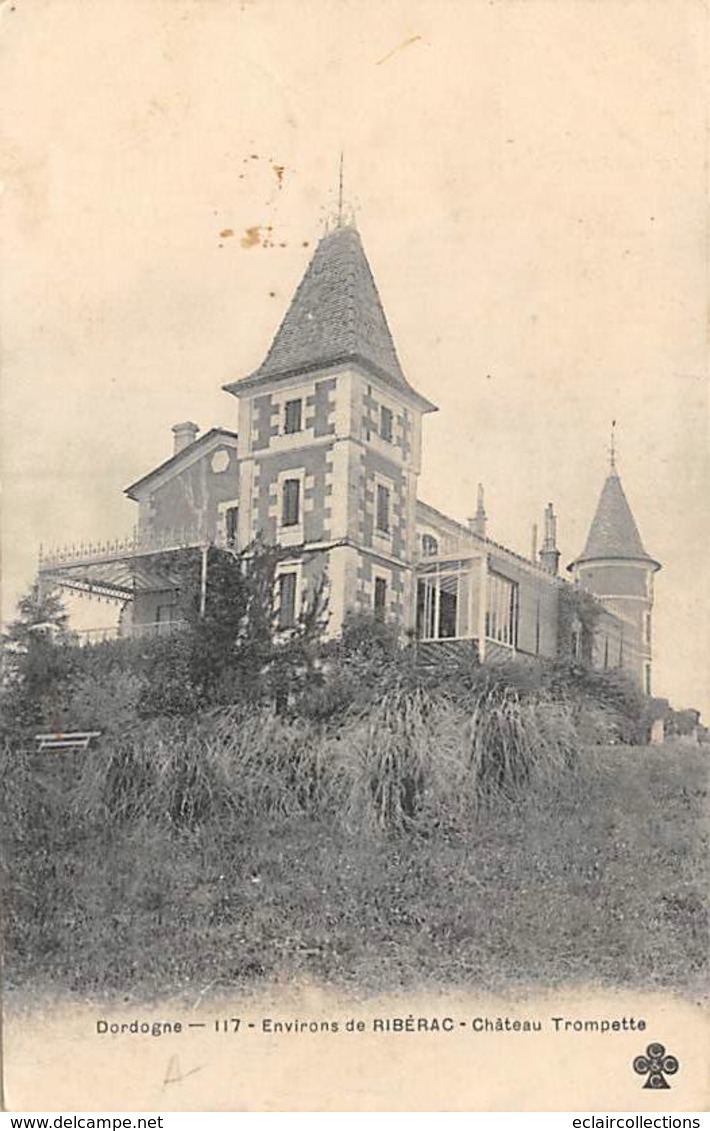 Ribérac        24        Château Trompette      Décollée    (voir Scan) - Riberac