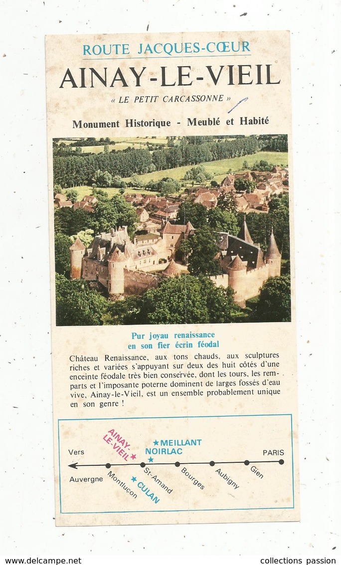 Publicité , Route Jacques Coeur , AINAY LE VIEIL ,Cher , "le Petit Carcassonne" 2 Pages, 2 Scans , Frais Fr 1.45 E - Publicités