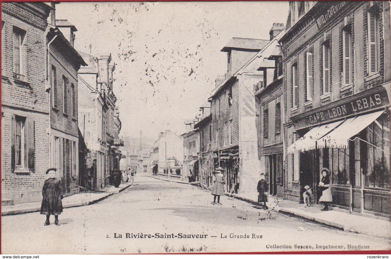 LA RIVIERE SAINT SAUVEUR La Grande Rue  Café Léon Lebas Calvados 1916 - Autres & Non Classés