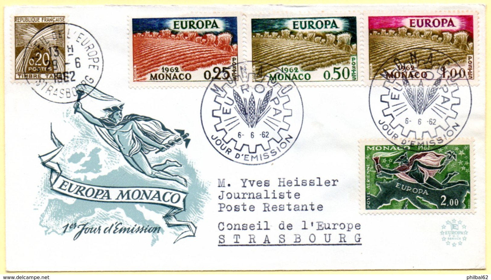 Europa 1962, FdC.Monaco. Oblitération 6/06/1962 + Cachet à Date Conseil De L'Europe Sur Timbre Taxe :29/06/1962. - 1962