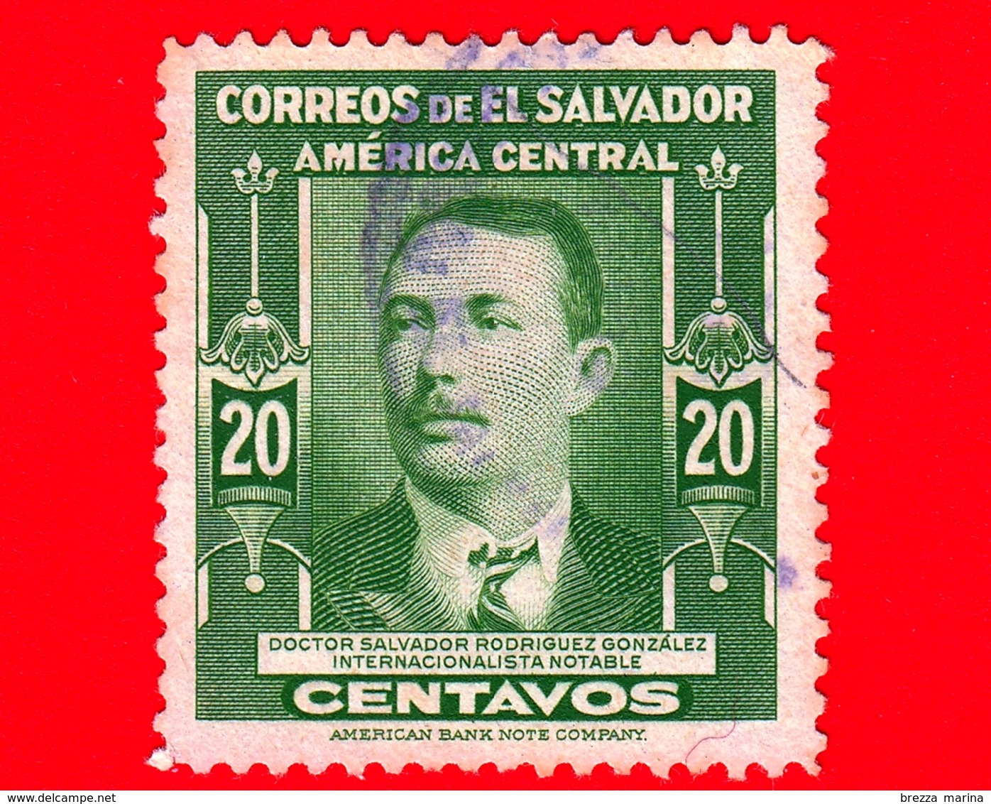 EL SALVADOR - Usato - 1947 - Dr. Salvador Rodriguez Gonzalez, Internazionalista Notabile - 20 - El Salvador