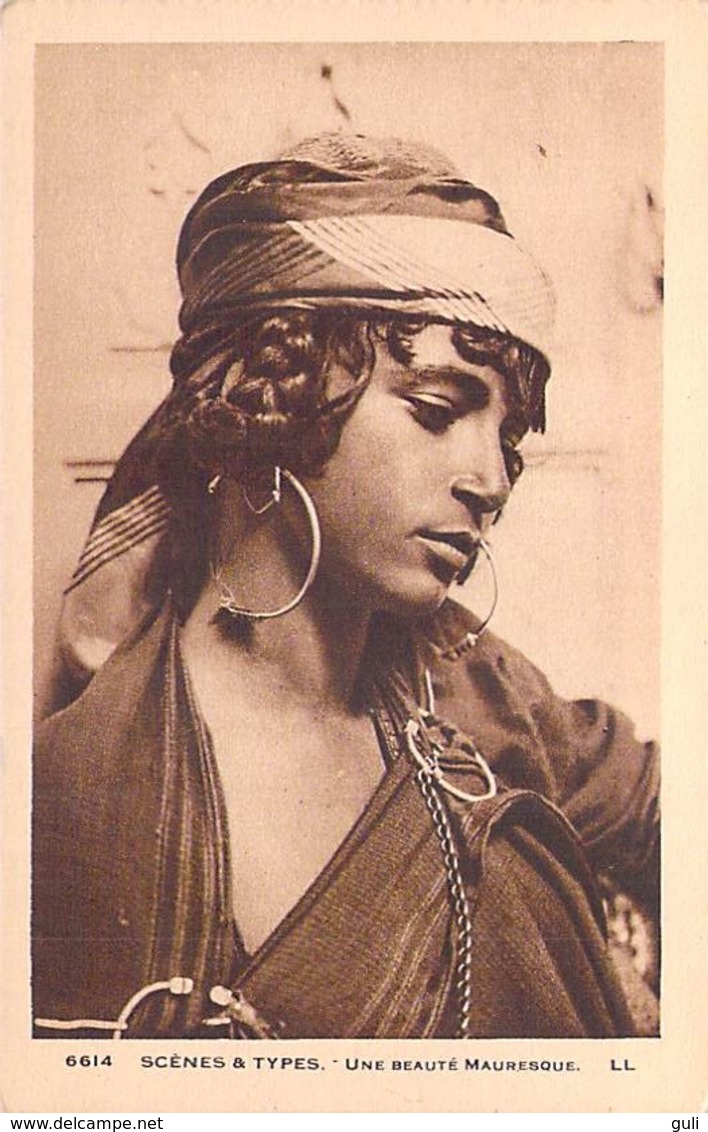 Afrique Algérie> Scènes & Types UNE BEAUTE MAURESQUE (femme Jeune Fille) ETAT = Voir Description(-LL  N°6614)* PRIX FIXE - Scènes & Types