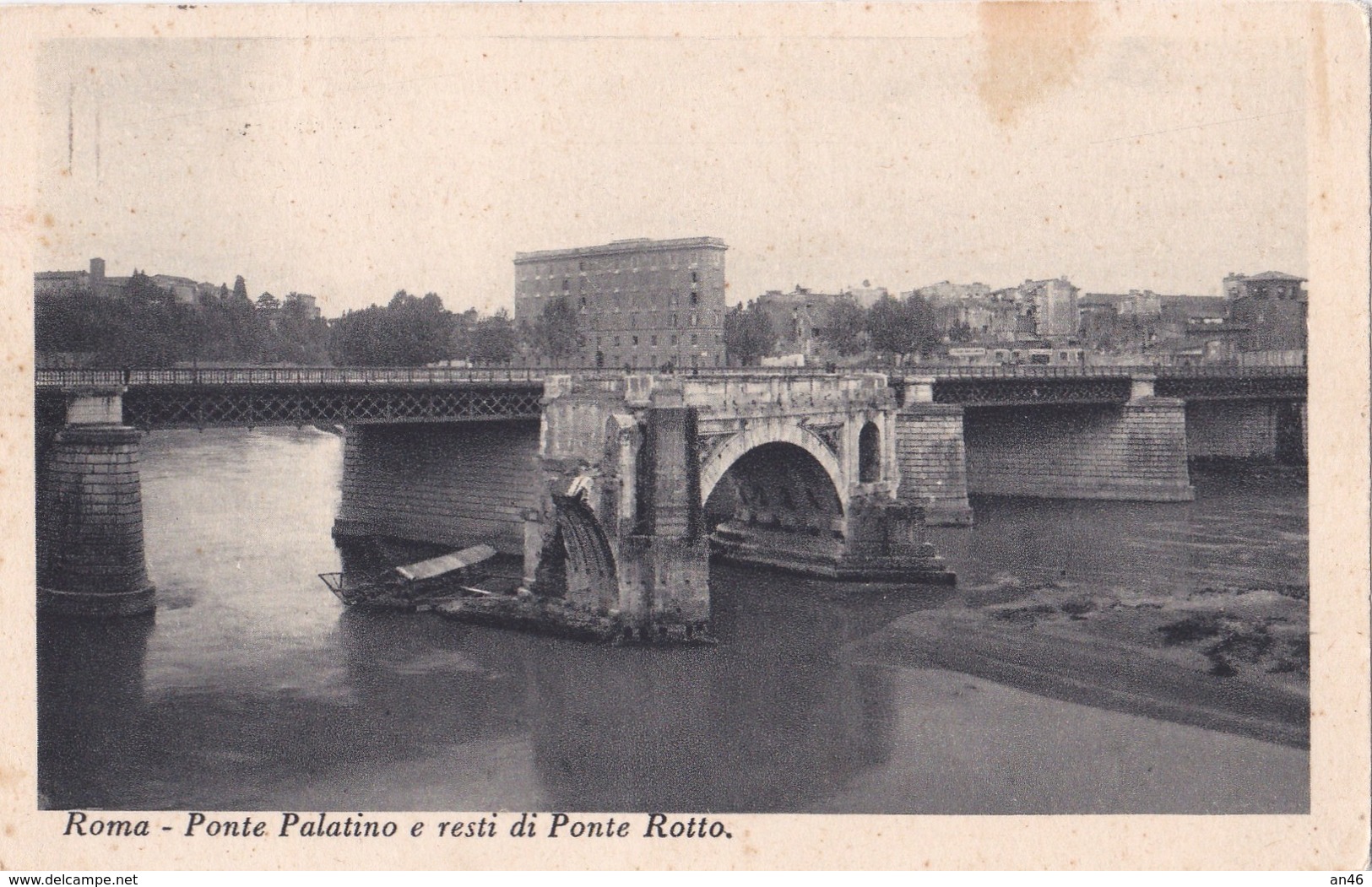 ROMA PONTE PALATINO E RESTI DI PONTE ROTTO VG AUTENTICA 100% - Ponts