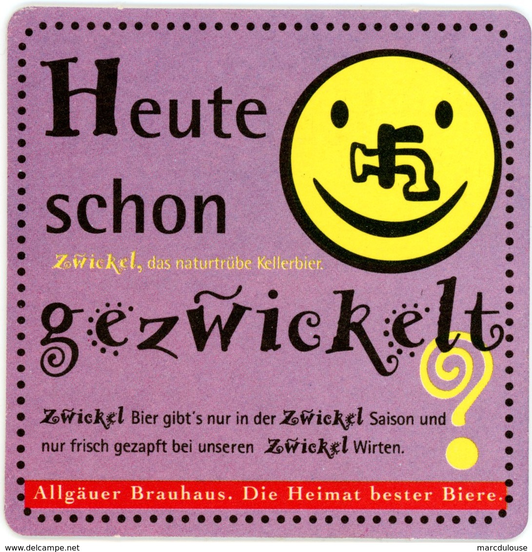 Deutschland. Heute Schon Gezwickelt? Zwickel, Das Naturtrübe Kellerbier. Allgäuer Brauhaus. Die Heimat Bester Biere. - Bierdeckel