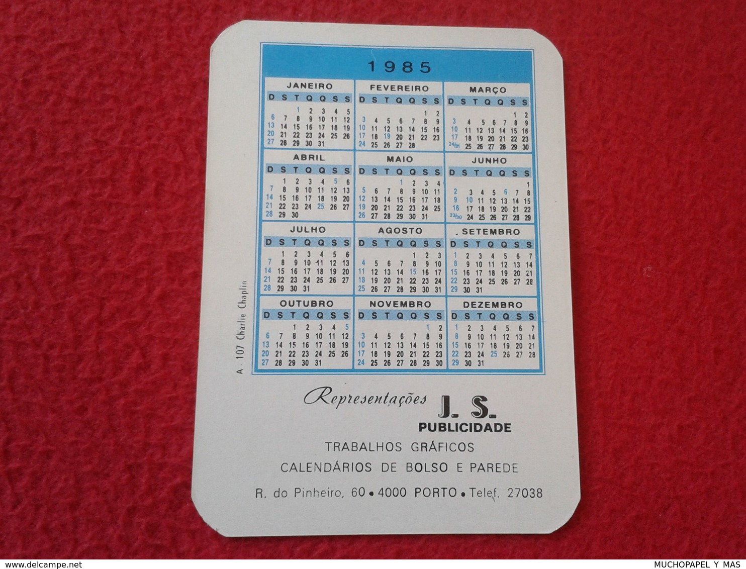 PORTUGAL CALENDARIO DE BOLSILLO CALENDAR 1985 CHARLES CHAPLIN CHARLOT CINE MUDO ACTOR ACTEUR FILM PELÍCULAS HUMOR VER FO - Tamaño Pequeño : 1981-90