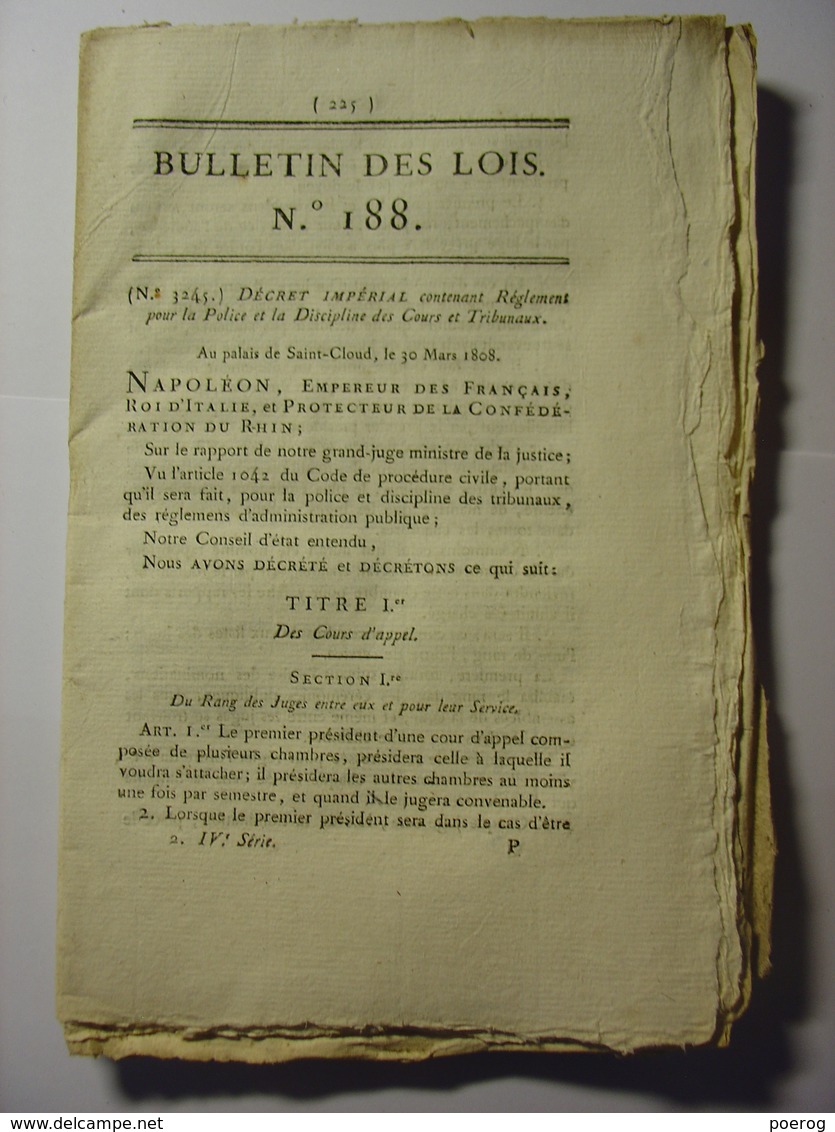 BULLETIN DES LOIS De 1808 -  POLICE DISCIPLINE JUSTICE - GARDES FORESTIERS - CERTIFICAT DE VIE MILITAIRES - GENES ITALIE - Décrets & Lois