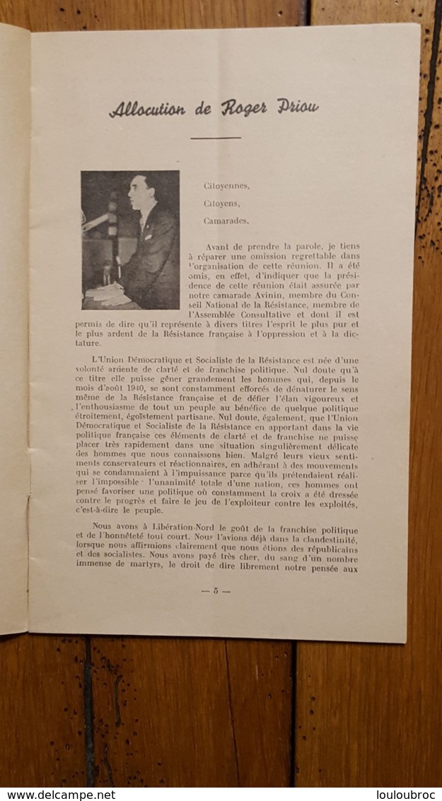 UNION DEMOCRATIQUE ET SOCIALISTE DE LA RESISTANCE U.D.S.R  19/07/1945 SALLE WAGRAM 32 PAGES - Historische Documenten