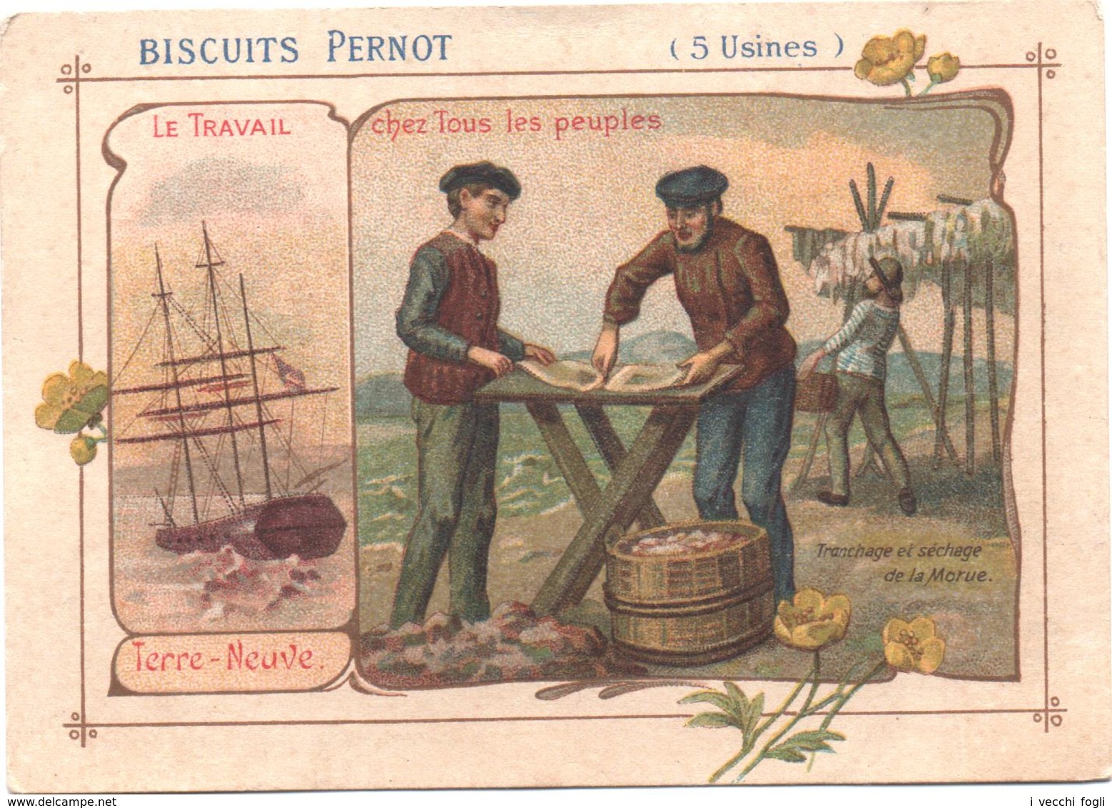 Figurina, Chromo, Victorian Trade Card. Biscuits Pernot. Terre-Neuve, Tranchage Et Séchage De La Morue. - Pernot