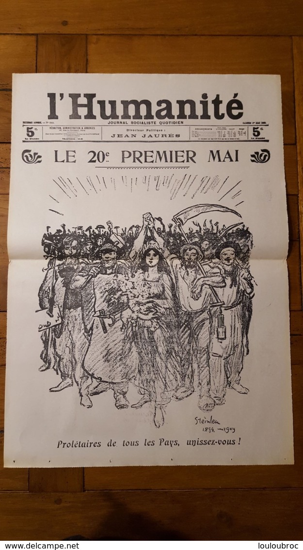 L'HUMANITE FAC SIMILE DE LA UNE 01/05/1909 N°1840   PROLETAIRES DE TOUS LES PAYS UNISSEZ VOUS 20e PREMIER MAI - Autres & Non Classés