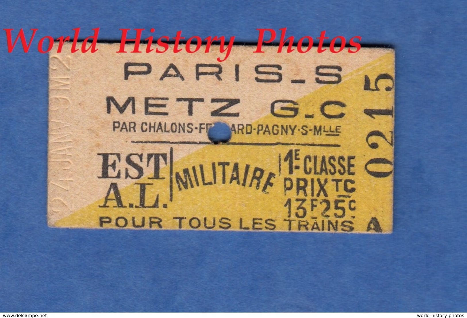 Ticket / Billet De Train D'un Officier Américain - 24 Janvier 1919 - PARIS CHALONS FROUARD METZ - 1er Classe Militaire - Europe